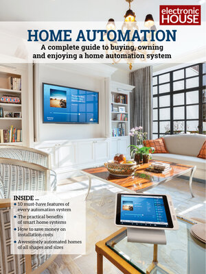 cover image of Home Automation: a Complete Guide to Buying, Owning and Enjoying a Home Automation System